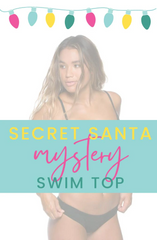 🤶🤶 Secret Santa - Mystery Printed Swim Top 🤶🤶